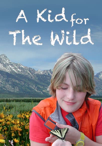 A Kid for the Wild