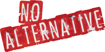 No Alternative
