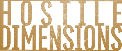 Hostile Dimensions