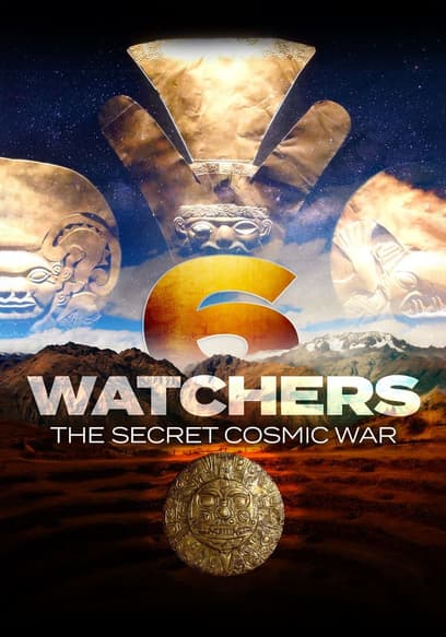 Watchers 6: The Secret Cosmic War poster