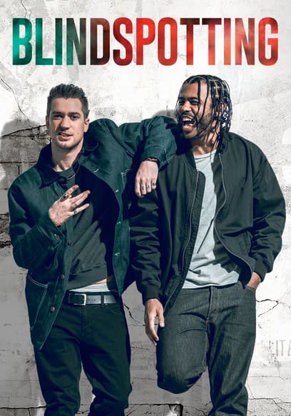 Blindspotting