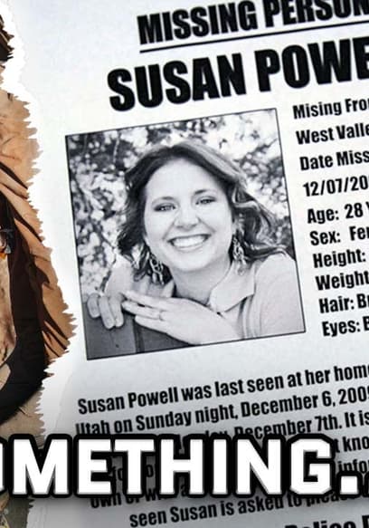 S01:E16 - The Search for Susan Powell (Pt. 2) poster