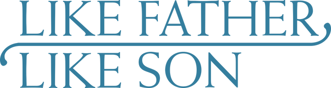 Like Father, Like Son