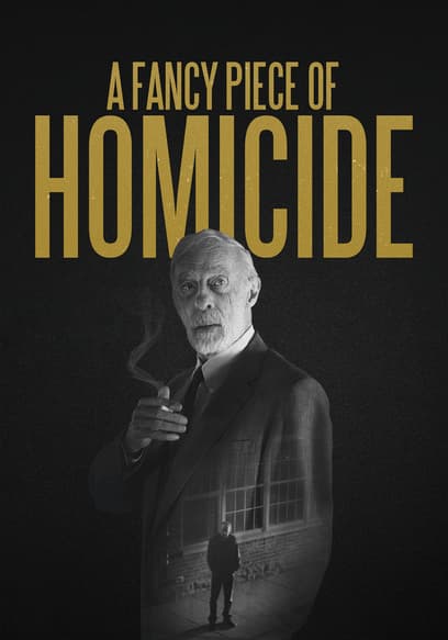 A Fancy Piece of Homicide poster