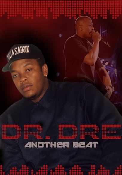 Dr. Dre: Another Beat poster