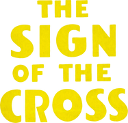 The Sign of the Cross