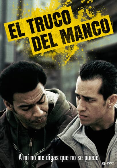 El Truco Del Manco