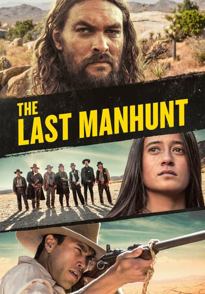 The Last Manhunt
