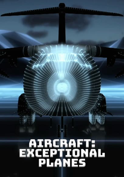 Aircraft: Exceptional Planes poster