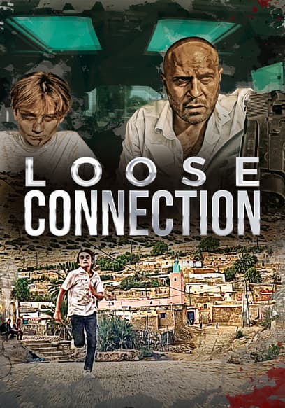 Loose Connection