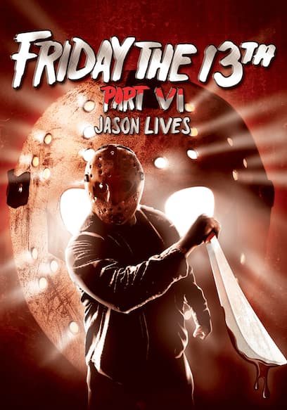 Friday the 13th - Part 6: Jason Lives