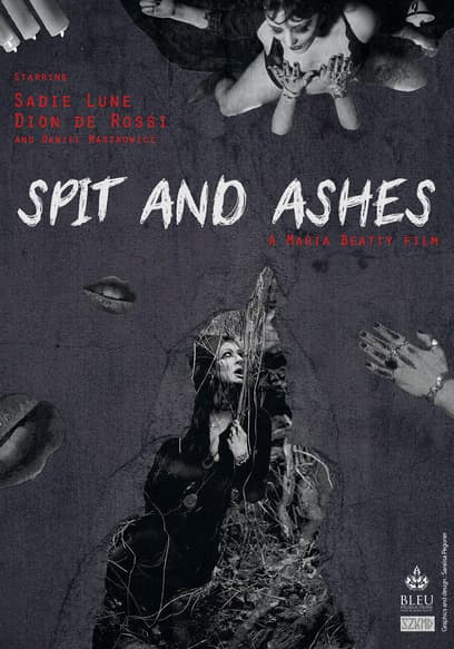 Spit and Ashes
