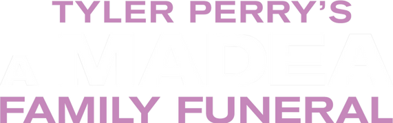 A Madea Family Funeral