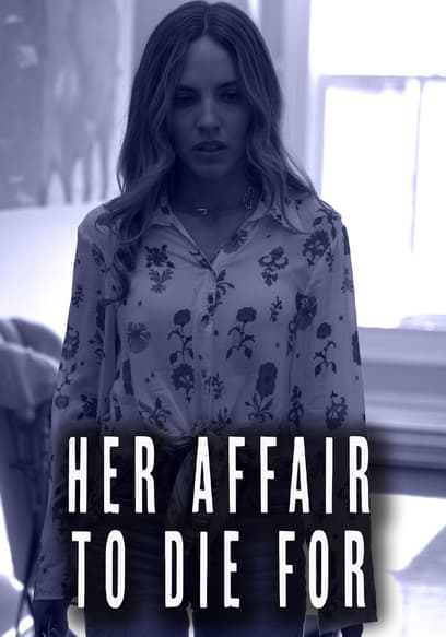 Her Affair To Die For