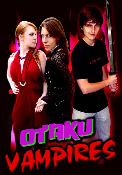 Otaku Vampires