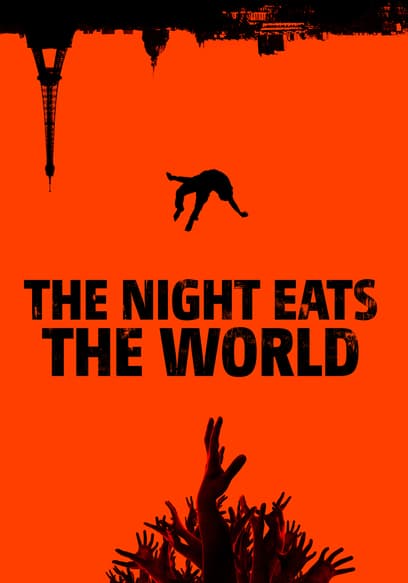 The Night Eats the World