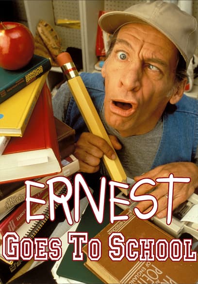 Ernest Goes to School