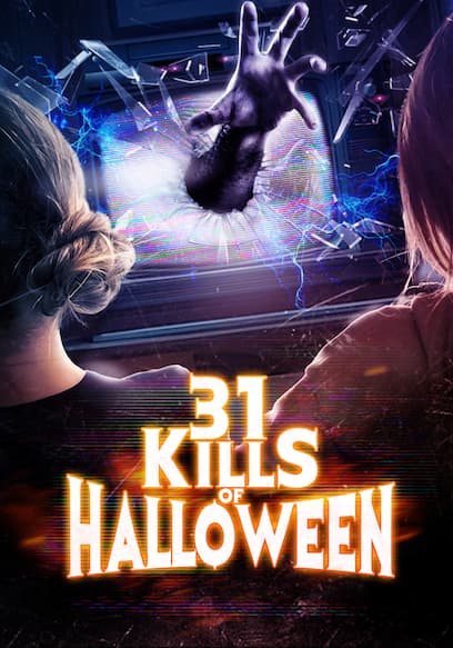 31 Kills of Halloween
