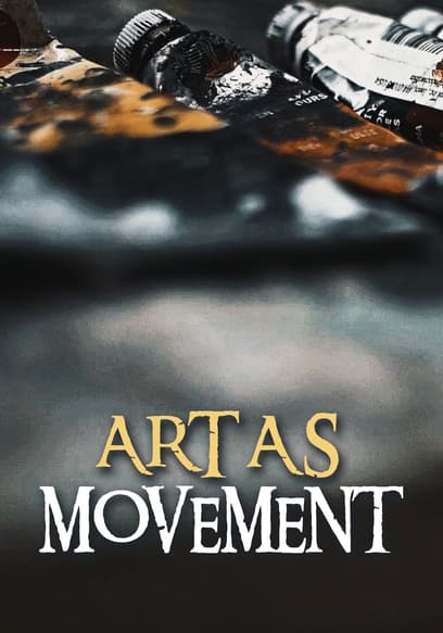 Art as Movement