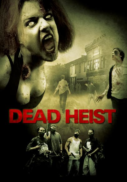 Dead Heist poster