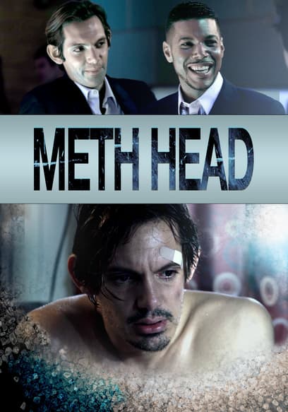 Meth Head poster