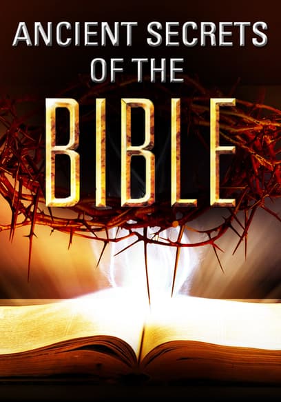 Ancient Secrets of the Bible