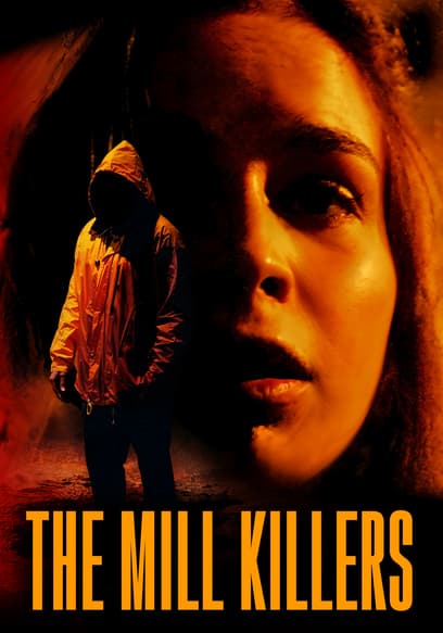 The Mill Killers