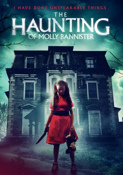 The Haunting of Molly Bannister