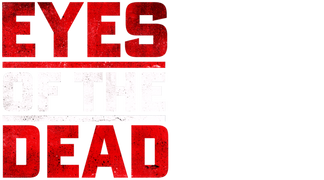 Eyes of the Dead