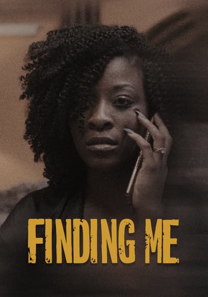 Finding Me