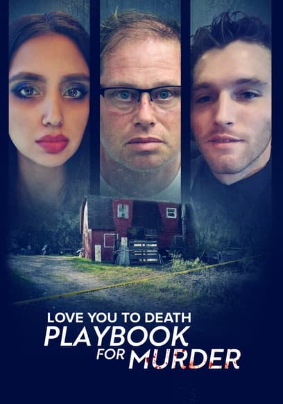 Love You to Death: Playbook for Murder