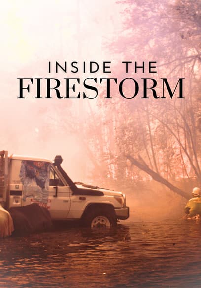 Inside the Firestorm poster