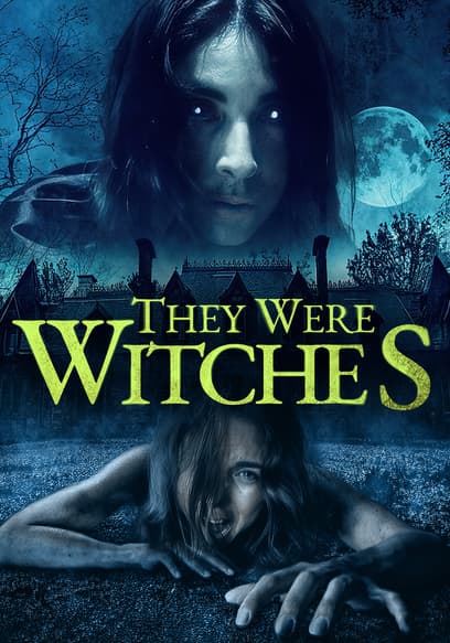They Were Witches
