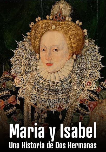 Maria y Isabel: una historia de dos hermanas (Doblado)