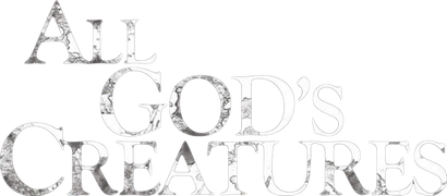 All God's Creatures