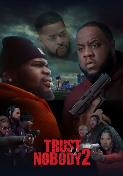 Trust Nobody 2: Still No Trust