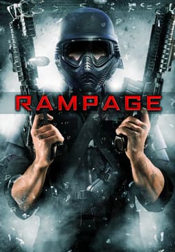 Watch Rampage (2009) - Free Movies | Tubi