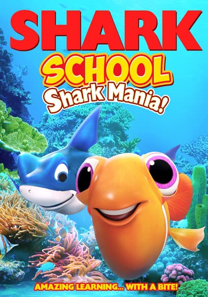 Shark School: Shark Mania