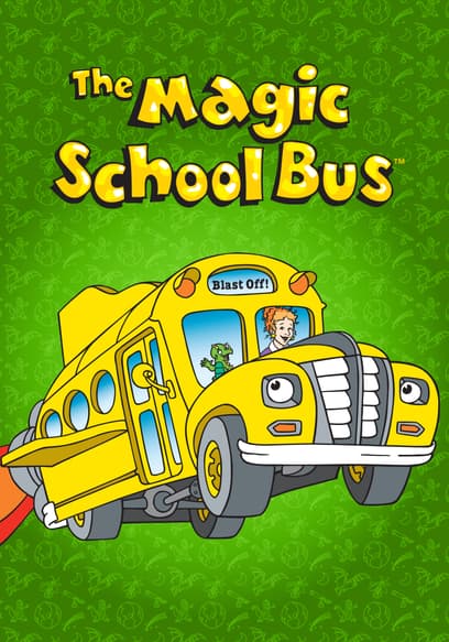 The Magic School Bus
