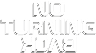 No Turning Back