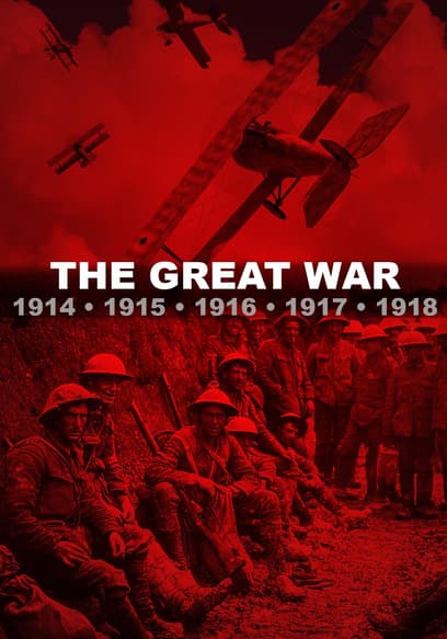 The Great War: 1914-1918