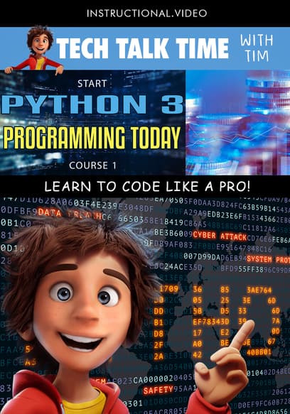 Tech Talk Time: Start Python 3 Programming Today Course 1