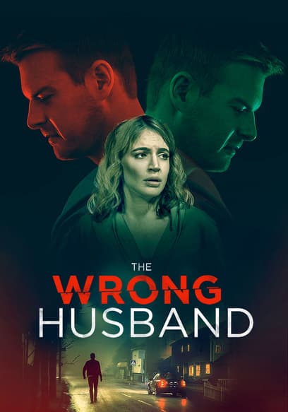 The Wrong Husband