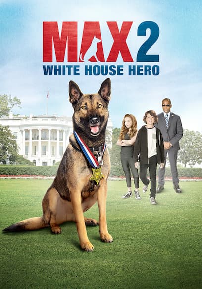 Max 2: White House Hero