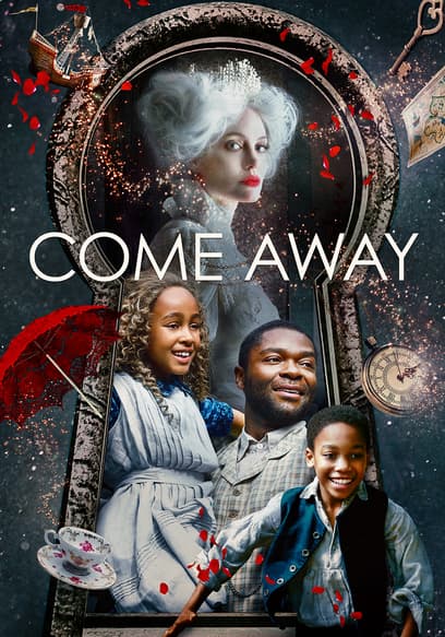 Come Away poster