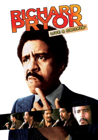 Richard Pryor: Live & Smokin'