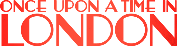 Once Upon a Time in London