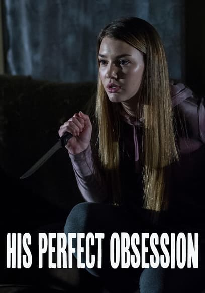 His Perfect Obsession