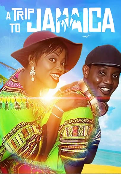 A Trip to Jamaica
