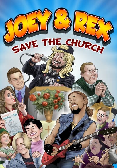 Joey & Rex Save the Church